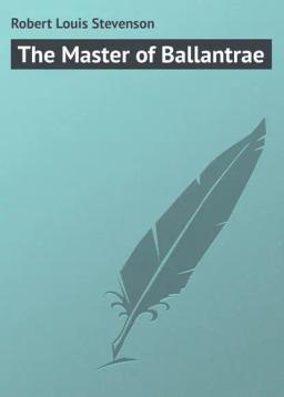 Обложка книги «The Master of Ballantrae»