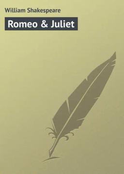 Обложка книги «Romeo &amp; Juliet»