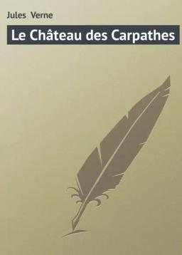 Обложка книги «Le Château des Carpathes»