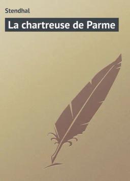 Обложка книги «La chartreuse de Parme»