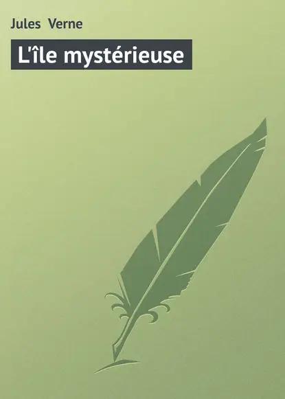 L'île mystérieuse