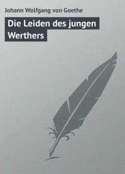 Обложка книги «Die Leiden des jungen Werthers»