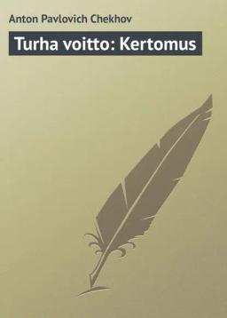 Обложка книги «Turha voitto: Kertomus»