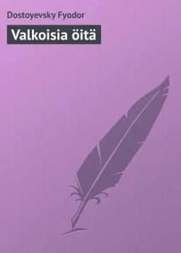 Обложка книги «Valkoisia öitä»