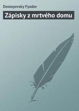 Обложка книги «Zápisky z mrtvého domu»