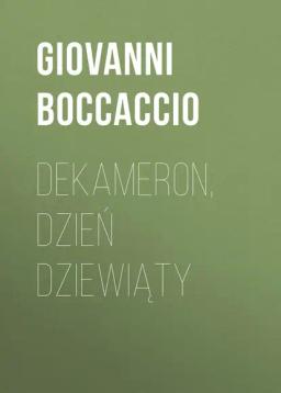 Обложка книги «Dekameron, Dzień dziewiąty»