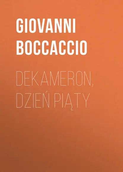 Dekameron, Dzień piąty