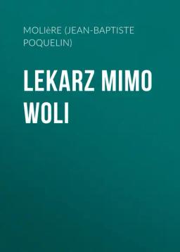 Обложка книги «Lekarz mimo woli»