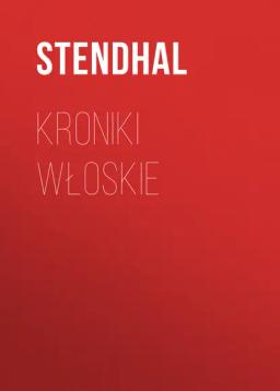 Обложка книги «Kroniki włoskie»