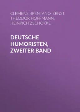 Обложка книги «Deutsche Humoristen, Zweiter Band»