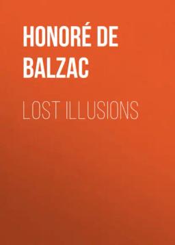 Обложка книги «Lost Illusions»