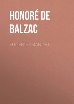 Обложка книги «Eugenie Grandet»