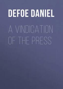 Обложка книги «A Vindication of the Press»