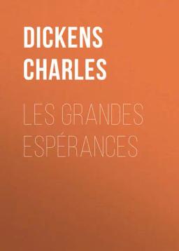 Обложка книги «Les grandes espérances»