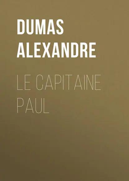 Le capitaine Paul
