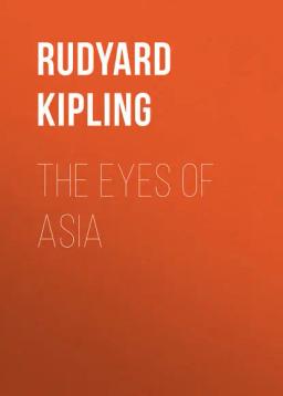 Обложка книги «The Eyes of Asia»