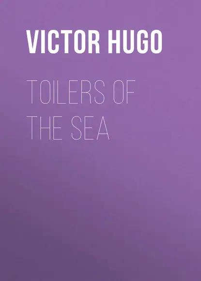 Toilers of the Sea