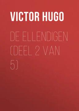 Обложка книги «De Ellendigen (Deel 2 van 5)»