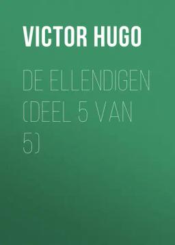 Обложка книги «De Ellendigen (Deel 5 van 5)»