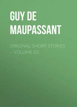 Обложка книги «Original Short Stories – Volume 02»