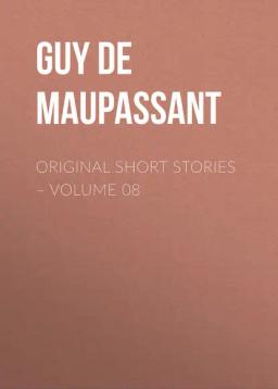 Обложка книги «Original Short Stories – Volume 08»