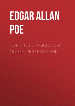 Обложка книги «Cuentos Clásicos del Norte, Primera Serie»