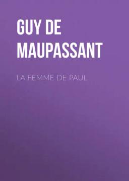 Обложка книги «La Femme de Paul»