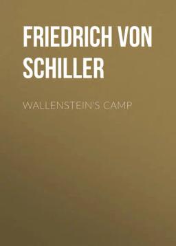 Обложка книги «Wallenstein's Camp»