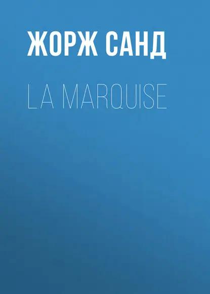 La Marquise