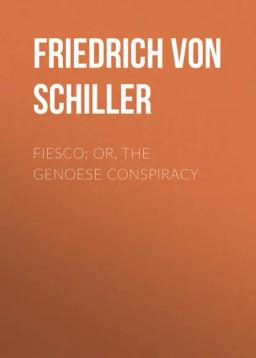 Обложка книги «Fiesco; or, the Genoese Conspiracy»