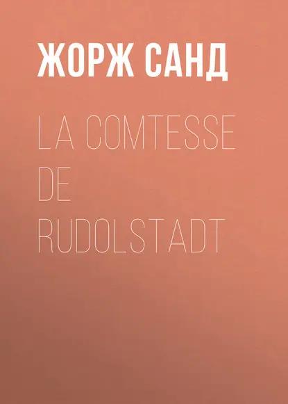 La comtesse de Rudolstadt