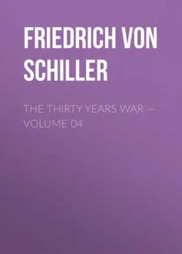 Обложка книги «The Thirty Years War — Volume 04»