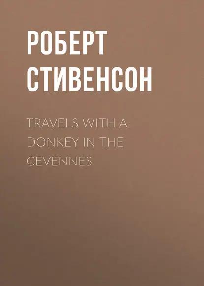 Travels with a Donkey in the Cevennes