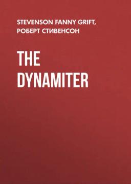 Обложка книги «The Dynamiter»
