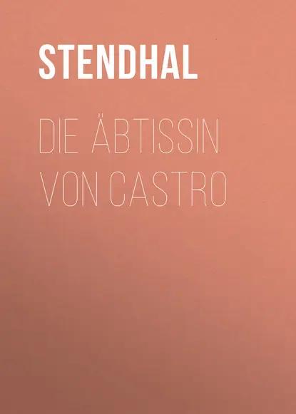 Die Äbtissin von Castro