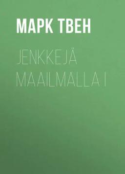 Обложка книги «Jenkkejä maailmalla I»