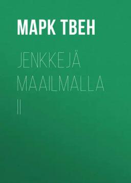 Обложка книги «Jenkkejä maailmalla II»