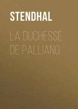 Обложка книги «La Duchesse De Palliano»