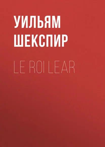 Le roi Lear