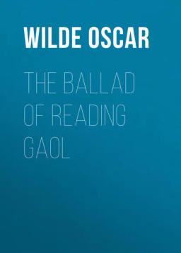 Обложка книги «The Ballad of Reading Gaol»