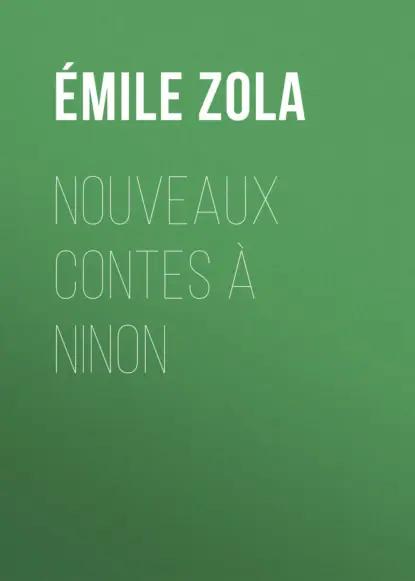 Nouveaux Contes à Ninon