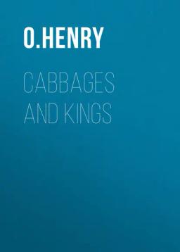 Обложка книги «Cabbages and Kings»