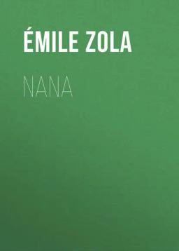 Обложка книги «Nana»