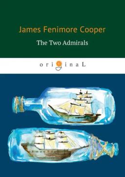 Обложка книги «The Two Admirals»