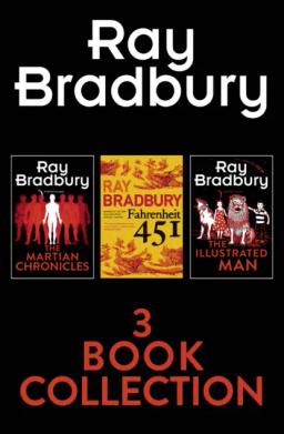 Обложка книги «Ray Bradbury 3-Book Collection: Fahrenheit 451, The Martian Chronicles, The Illustrated Man»