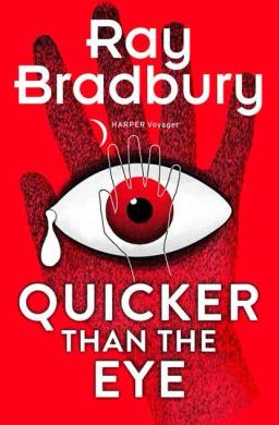 Обложка книги «Quicker than the Eye»