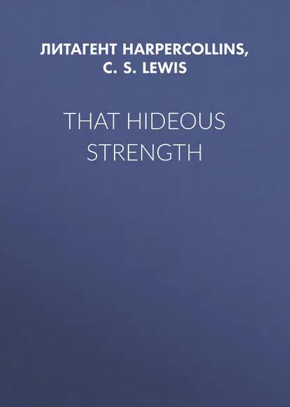 That Hideous Strength