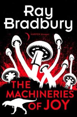 Обложка книги «The Machineries of Joy»