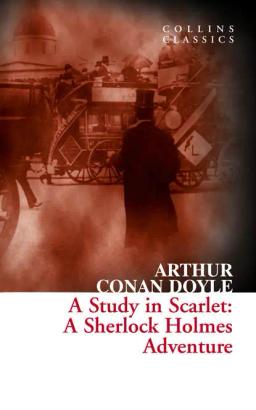 Обложка книги «A Study in Scarlet: A Sherlock Holmes Adventure»