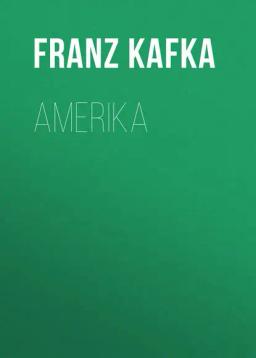 Обложка книги «Amerika»